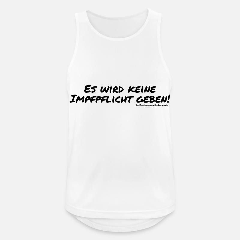 Es wird keine Impfpflicht geben - Männer Tank Top atmungsaktiv - Weiß