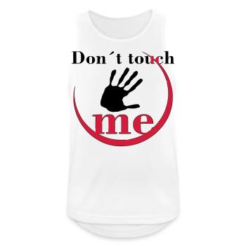 Don´t touch me - Männer Tank Top atmungsaktiv - Weiß - Vorne - Nick (188cm)