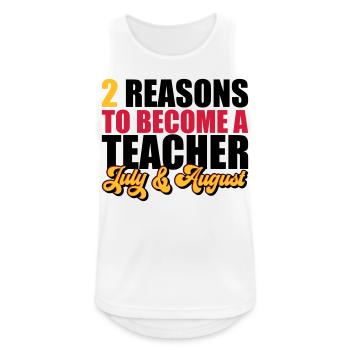 2 Gründe Lehrer zu werden | Farben änderbar - Männer Tank Top atmungsaktiv - Weiß - Vorne - Nick (188cm)