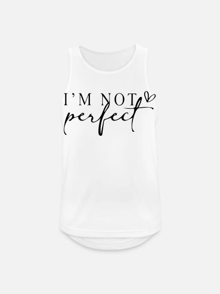 Ich bin nicht perfekt. - Männer Tank Top atmungsaktiv - Weiß
