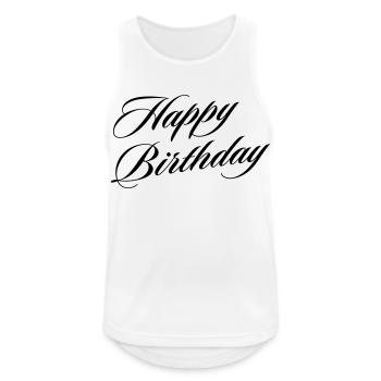 Joyeux anniversaire cadeau d’anniversaire - Débardeur respirant Homme - blanc - Devant - Nick (188cm)