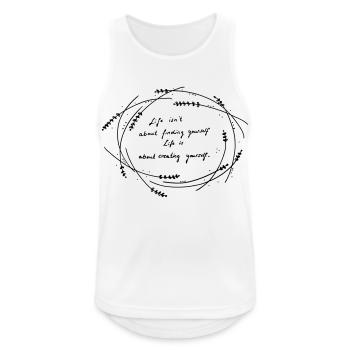 Leben ist Gestaltung (schönes Zitat) - Männer Tank Top atmungsaktiv - Weiß - Vorne - Nick (188cm)