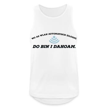 Dahoam is do wo as Wlan is 2C - Männer Tank Top atmungsaktiv - Weiß - Vorne - Nick (188cm)