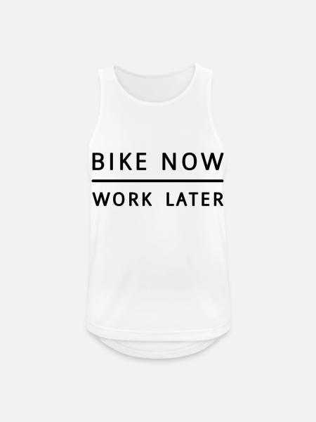 Bike now - work later! - Men's Breathable Tank Top - white