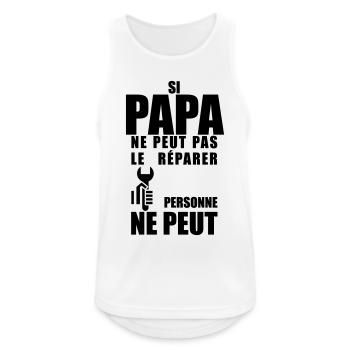Papa répare  - Débardeur respirant Homme - blanc - Devant - Nick (188cm)