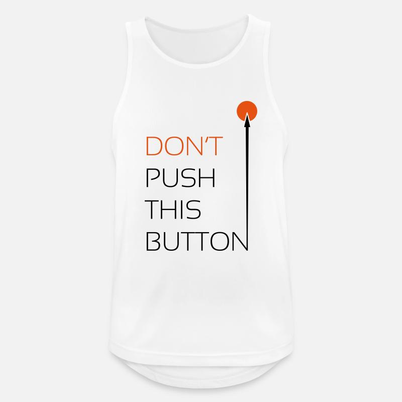 Push this Button - Männer Tank Top atmungsaktiv - Weiß