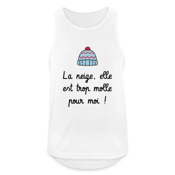 La neige, elle est trop molle pour moi ! Culte - Débardeur respirant Homme - blanc - Devant - Nick (188cm)