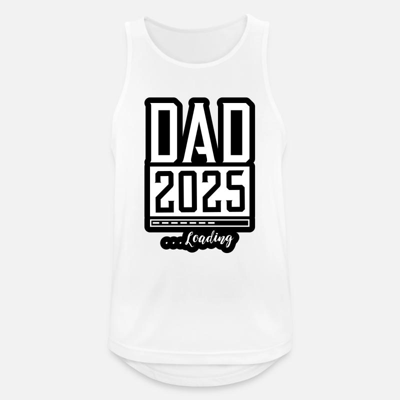 Dad 2025 Loading Papa - Männer Tank Top atmungsaktiv - Weiß