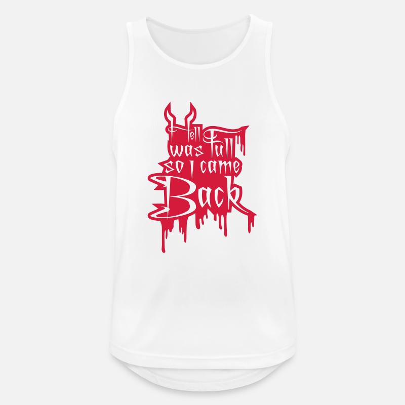 hell was full Quote - Men's Breathable Tank Top - white