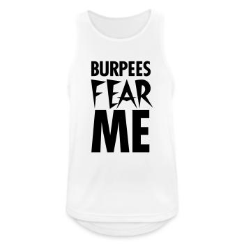 Burpees Fear Me - Männer Tank Top atmungsaktiv - Weiß - Vorne - Nick (188cm)