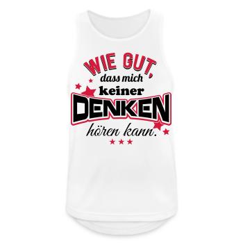 Wie gut, dass mich keiner denken hören kann! - Männer Tank Top atmungsaktiv - Weiß - Vorne - Nick (188cm)