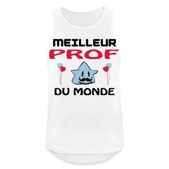 MEILLEUR PROF DU MONDE - Débardeur respirant Homme - blanc - Devant - Nick (188cm)