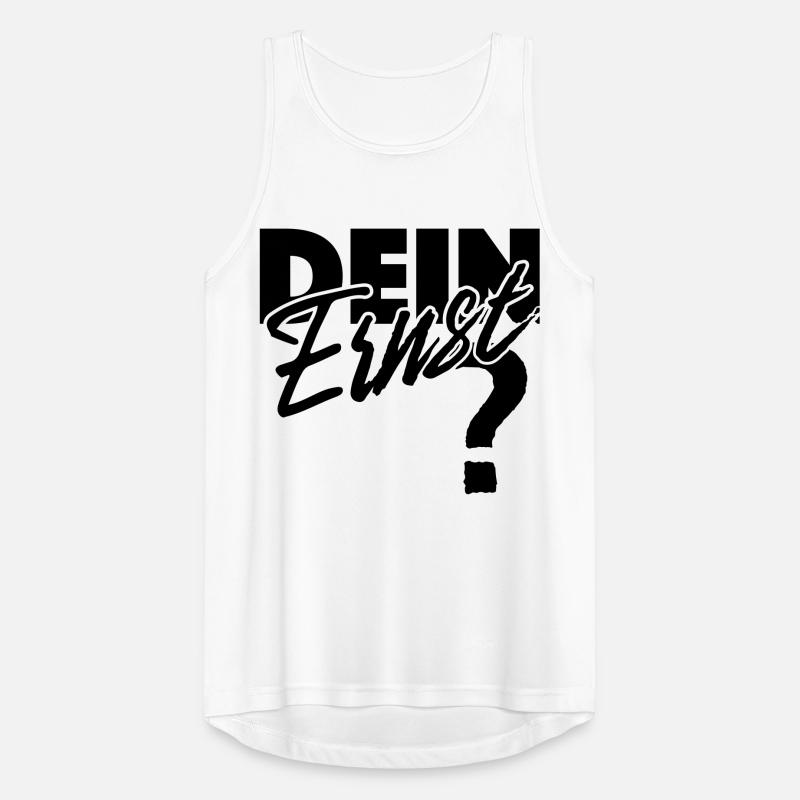 Dein Ernst? Not your Ernst / Nicht dein Ernst Männer Tank Top atmungsaktiv