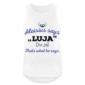 Aloisius says "LUJA" 3C - Männer Tank Top atmungsaktiv - Weiß - Vorne - Nick (188cm)