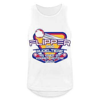 Flipper sind Rudeltiere Pinball | Farben änderbar - Männer Tank Top atmungsaktiv - Weiß - Vorne - Nick (188cm)