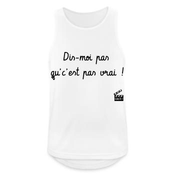 Dis-moi pas qu'c'est pas vrai ! Citation Série H - Débardeur respirant Homme - blanc - Devant - Nick (188cm)