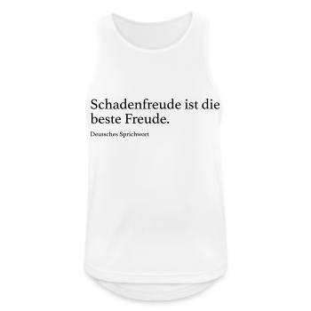 Schadenfreude ist die beste Freude. - Männer Tank Top atmungsaktiv - Weiß - Vorne - Nick (188cm)