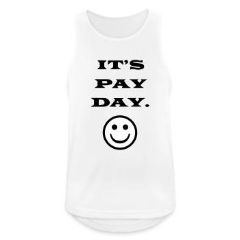 ITS PAY DAY - Men's Breathable Tank Top - white - Front - Nick (188cm)