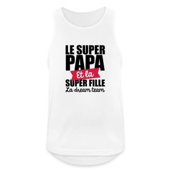 le super papa et la super fille la dream team - Débardeur respirant Homme - blanc - Devant - Nick (188cm)