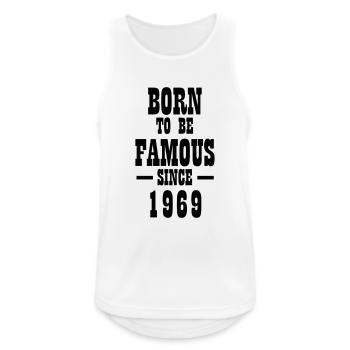 Born to be famous since 1969 - Männer Tank Top atmungsaktiv - Weiß - Vorne - Nick (188cm)