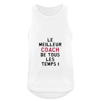 Le meilleur Coach de tous les temps ! - Débardeur respirant Homme - blanc - Devant - Nick (188cm)
