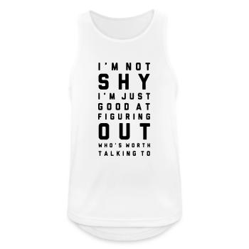 funny quote for a slightly shy person - Men's Breathable Tank Top - white - Front - Nick (188cm)