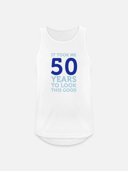 It took 50 years to look so good! - Men's Breathable Tank Top - white