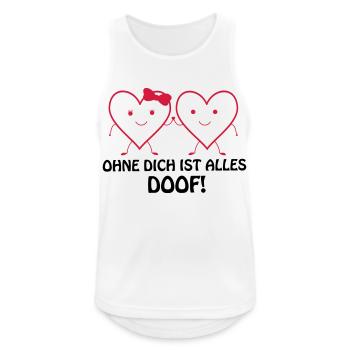 ohne dich ist alles doof 02 - Männer Tank Top atmungsaktiv - Weiß - Vorne - Nick (188cm)