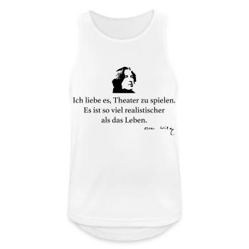 Wilde: Ich liebe es, Theater zu spielen. Es ist s - Männer Tank Top atmungsaktiv - Weiß - Vorne - Nick (188cm)