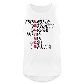 Rente Rentner Rentnerin Feierabend geschafft(25) - Männer Tank Top atmungsaktiv - Weiß - Vorne - Nick (188cm)