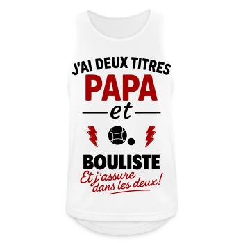 Papa Bouliste cadeau fête des pères Noël pétanque - Débardeur respirant Homme - blanc - Devant - Nick (188cm)