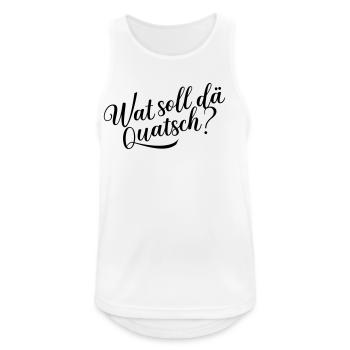 Wat soll dä Quatsch? - Männer Tank Top atmungsaktiv - Weiß - Vorne - Nick (188cm)