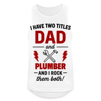 Papa and Plumber – I Rock Both Tracks - Men's Breathable Tank Top - white - Front - Nick (188cm)
