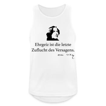 Wilde: Ehrgeiz ist die letzte Zuflucht des Versag - Männer Tank Top atmungsaktiv - Weiß - Vorne - Nick (188cm)