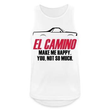 EL CAMINO MACHT MICH GLÜCKLICH, DU NICHT SO SEHR - Männer Tank Top atmungsaktiv - Weiß - Vorne - Nick (188cm)