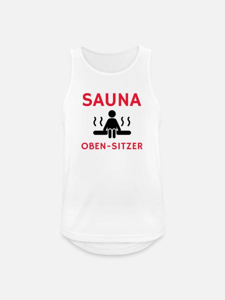 Cooler Spruch: Sauna Geschenk, Geschenkidee, Sauna - Männer Tank Top atmungsaktiv - Weiß