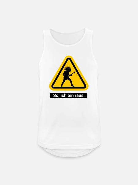So, ich bin raus. Feierabend Warnschild - Männer Tank Top atmungsaktiv - Weiß