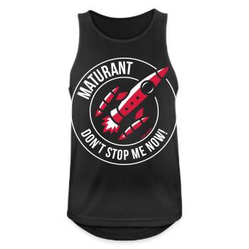 Matura – Don't Stop Me Now! (Matura / NEG 2C) - Men's Breathable Tank Top - black - Front - Nick (188cm)