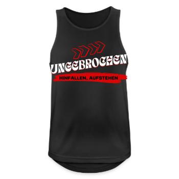 Ungebrochen Statement - Hinfallen Aufstehen - Männer Tank Top atmungsaktiv - Schwarz - Vorne - Nick (188cm)