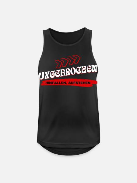 Ungebrochen Statement - Hinfallen Aufstehen - Männer Tank Top atmungsaktiv - Schwarz