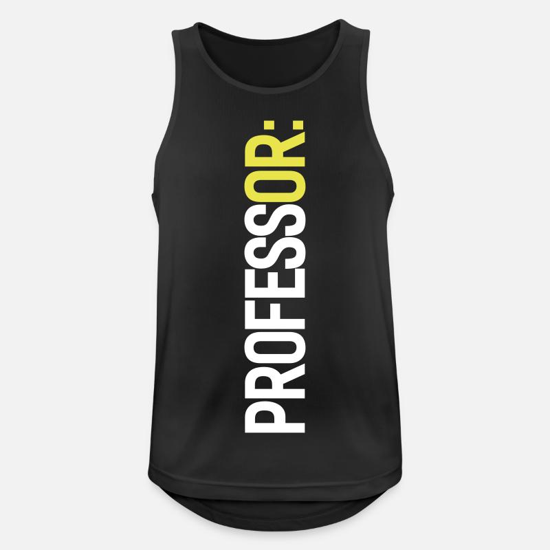 PROFESSOR: (oder ich!) - Männer Tank Top atmungsaktiv - Schwarz