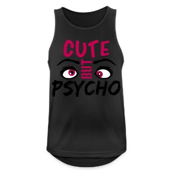 cute but psycho eyes cool sweet saying sweet desi - Men's Breathable Tank Top - black - Front - Nick (188cm)