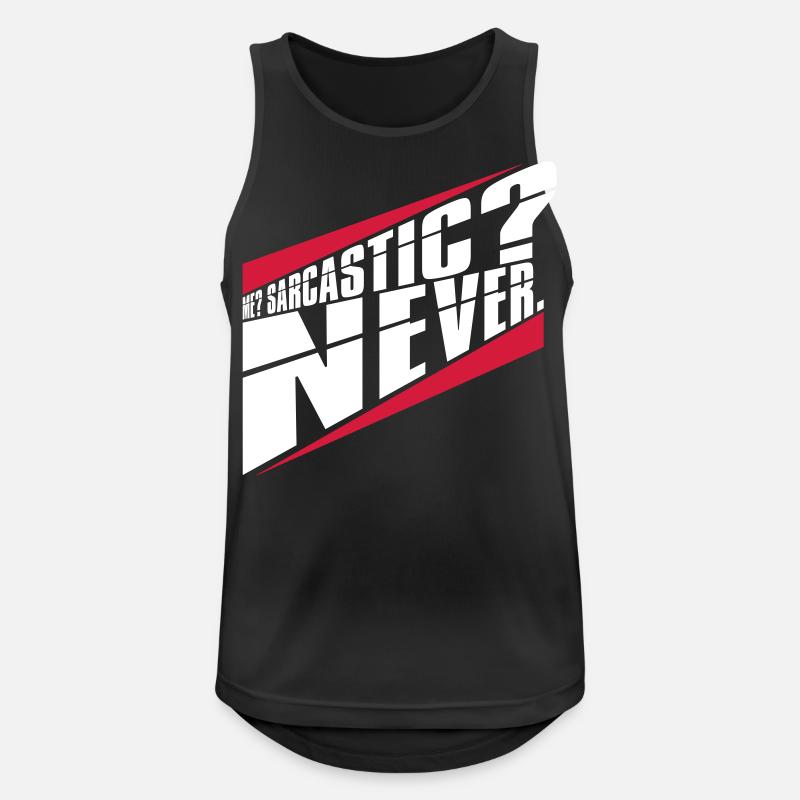 me sarcastic never quote - Men's Breathable Tank Top - black