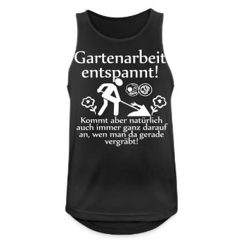 Gartenarbeit entspannt ... - Männer Tank Top atmungsaktiv - Schwarz - Vorne - Nick (188cm)