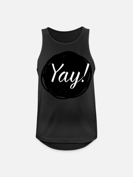 Yay! - Männer Tank Top atmungsaktiv - Schwarz