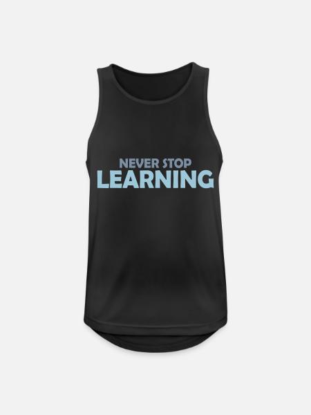 never stop learning quote - Men's Breathable Tank Top - black