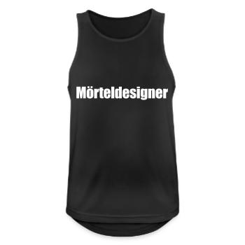 T-Shirts Sayings - Concepteur de mortier | Proverbes Chemises - Débardeur respirant Homme - noir - Devant - Nick (188cm)