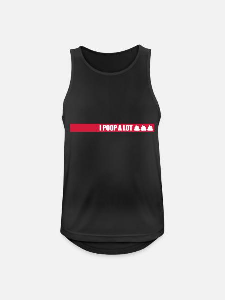 I poop a lot - Men's Breathable Tank Top - black