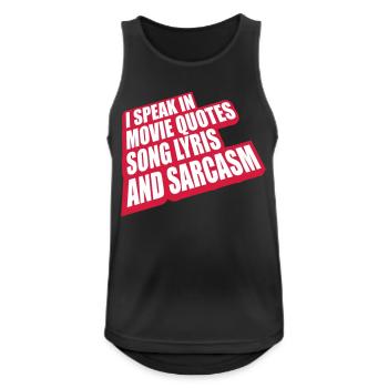 speak lyrics and sarcasm - Männer Tank Top atmungsaktiv - Schwarz - Vorne - Nick (188cm)