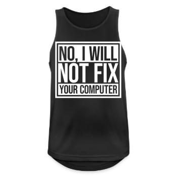 not fix your computer - Men's Breathable Tank Top - black - Front - Nick (188cm)
